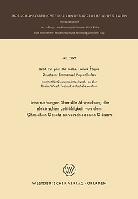 Untersuchungen über die Abweichung der elektrischen Leitfähigkeit von dem Ohmschen Gesetz an verschiedenen Gläsern