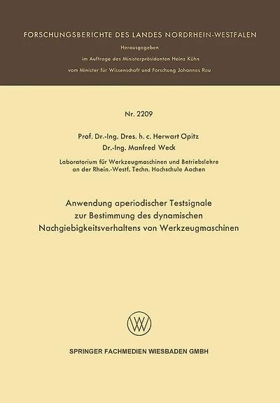 Anwendung aperiodischer Testsignale zur Bestimmung des dynamischen Nachgiebigkeitsverhaltens von Werkzeugmaschinen