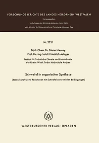 Schwefel in organischer Synthese: (Basen-katalysierte Reaktionen mit Schwefel unter milden Bedingungen)