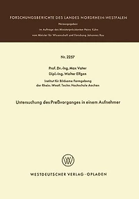 Untersuchung des Preßvorganges in einem Aufnehmer