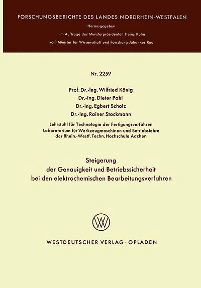 Steigerung der Genauigkeit und Betriebssicherheit bei den elektrochemischen Bearbeitungsverfahren