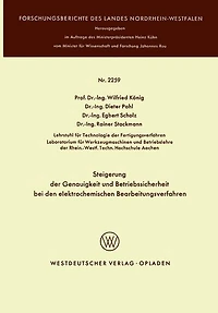 Steigerung der Genauigkeit und Betriebssicherheit bei den elektrochemischen Bearbeitungsverfahren