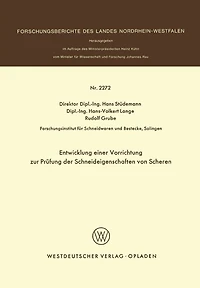 Entwicklung einer Vorrichtung zur Prüfung der Schneideigenschaften von Scheren