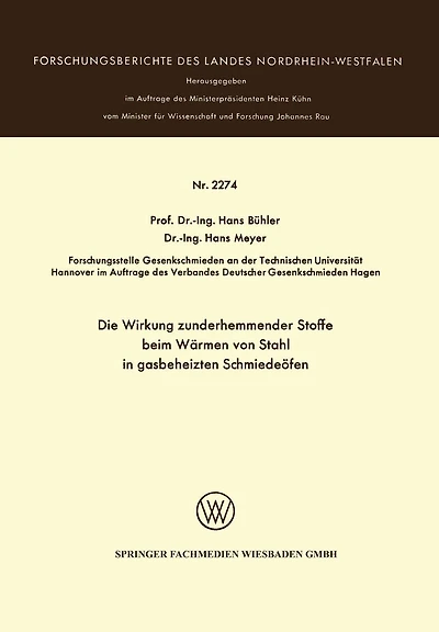 Die Wirkung zunderhemmender Stoffe beim Wärmen von Stahl in gasbeheizten Schmiedeöfen