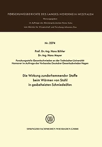 Die Wirkung zunderhemmender Stoffe beim Wärmen von Stahl in gasbeheizten Schmiedeöfen