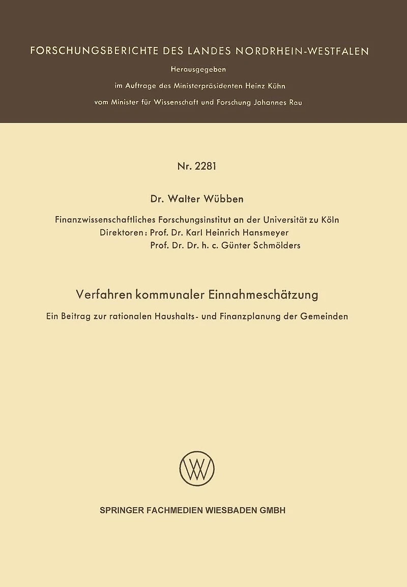 Verfahren kommunaler Einnahmeschätzung - Ein Beitrag zur rationalen Haushalts- und Finanzplanung der Gemeinden -