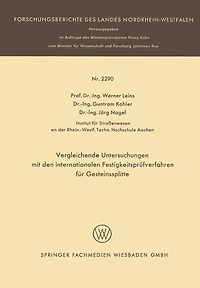 Vergleichende Untersuchungen mit den internationalen Festigkeitsprüfverfahren für Gesteinssplitte