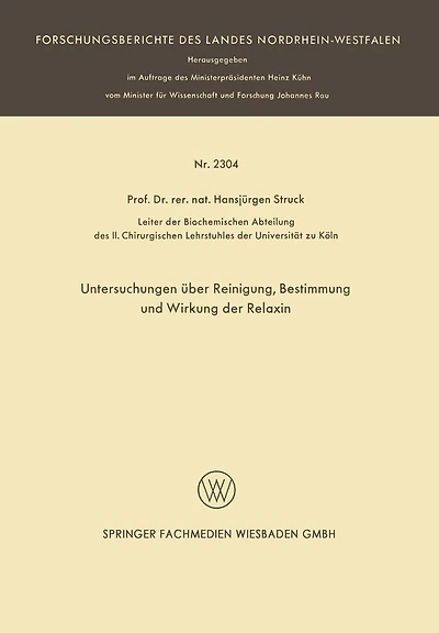 Untersuchungen über Reinigung, Bestimmung und Wirkung der Relaxin