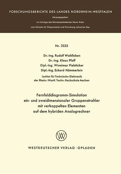 Fernfelddiagramm-Simulation ein- und zweidimensionaler Gruppenstrahler mit verkoppelten Elementen auf dem hybriden Analogrechner