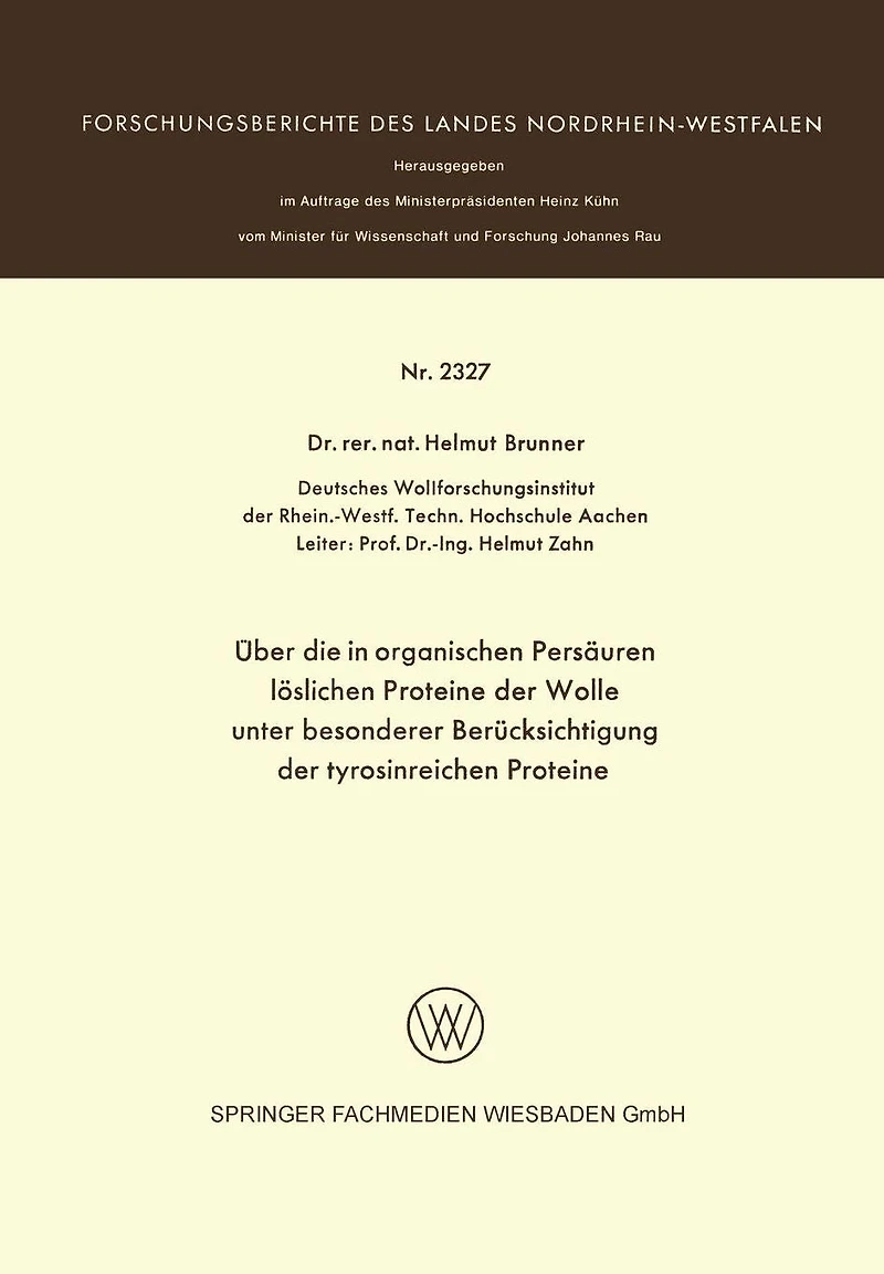 Über die in organischen Persäuren löslichen Proteine der Wolle unter besonderer Berücksichtigung der tyrosinreichen Proteine