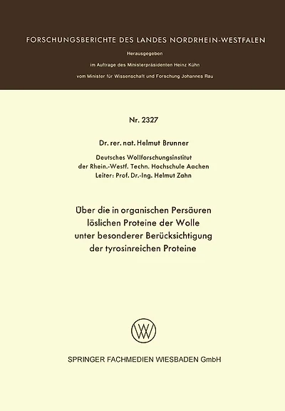 Über die in organischen Persäuren löslichen Proteine der Wolle unter besonderer Berücksichtigung der tyrosinreichen Proteine