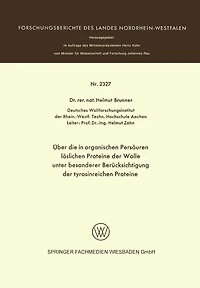 Über die in organischen Persäuren löslichen Proteine der Wolle unter besonderer Berücksichtigung der tyrosinreichen Proteine