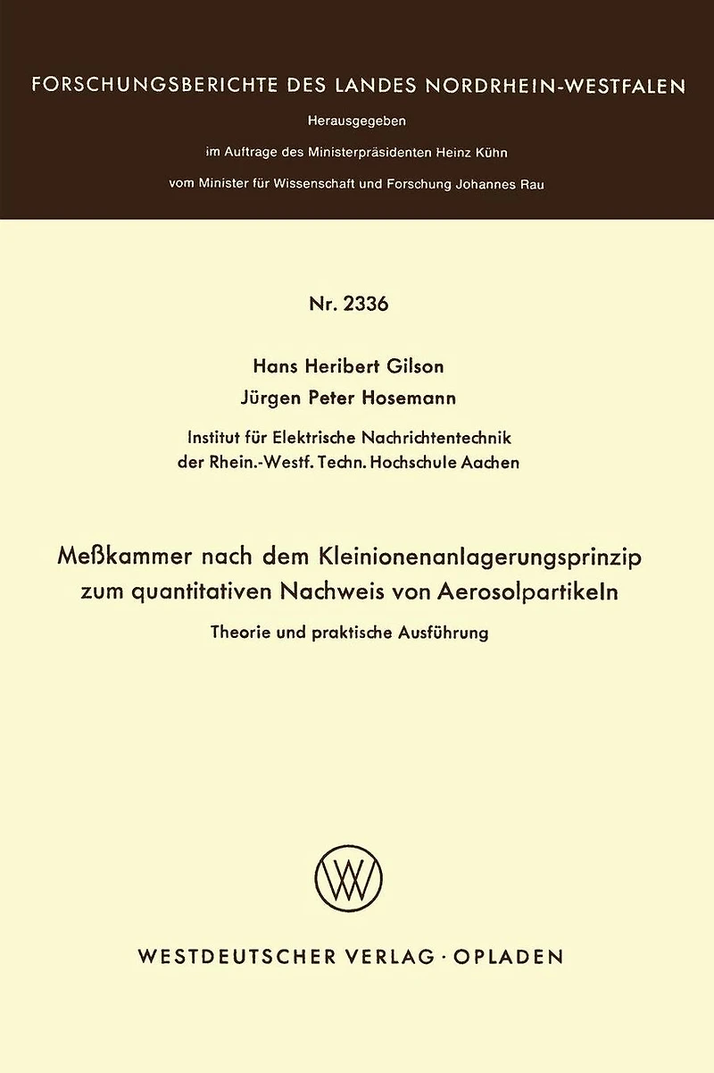 Meßkammer nach dem Kleinionenanlagerungsprinzip zum quantitativen Nachweis von Aerosolpartikeln Theorie und praktische Ausführung