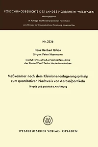 Meßkammer nach dem Kleinionenanlagerungsprinzip zum quantitativen Nachweis von Aerosolpartikeln Theorie und praktische Ausführung