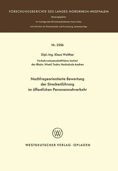 Nachfrageorientierte Bewertung der Streckenführung im öffentlichen Personennahverkehr