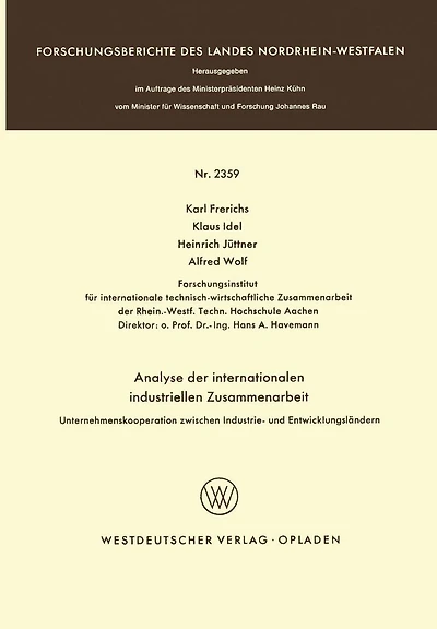 Analyse der internationalen industriellen Zusammenarbeit: Unternehmenskooperation zwischen Industrie- und Entwicklungsländern