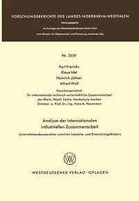 Analyse der internationalen industriellen Zusammenarbeit: Unternehmenskooperation zwischen Industrie- und Entwicklungsländern