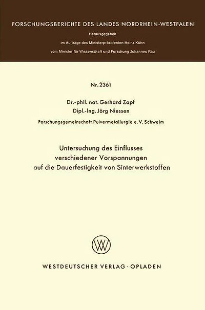 Untersuchung des Einflusses verschiedener Vorspannungen auf die Dauerfestigkeit von Sinterwerkstoffen
