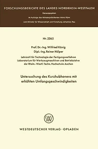 Untersuchung des Kurzhubhonens mit erhöhten Umfangsgeschwindigkeiten