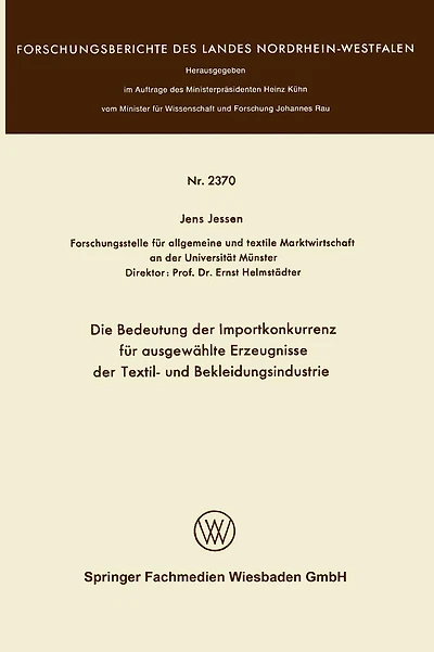 Die Bedeutung der Importkonkurrenz für ausgewählte Erzeugnisse der Textil- und Bekleidungsindustrie