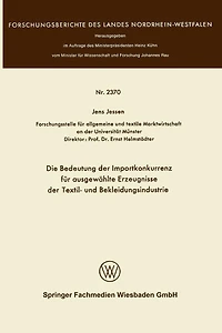 Die Bedeutung der Importkonkurrenz für ausgewählte Erzeugnisse der Textil- und Bekleidungsindustrie