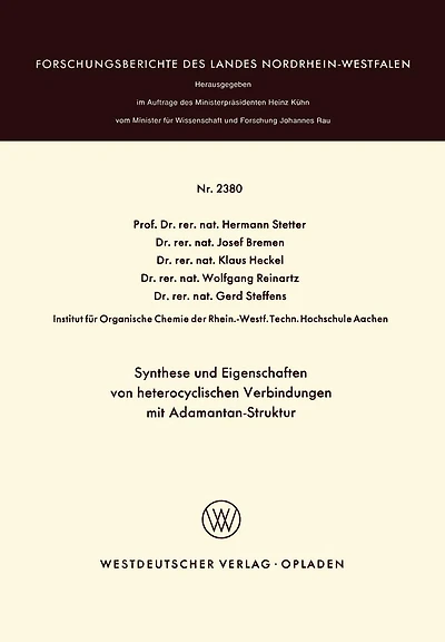 Synthese und Eigenschaften von heterocyclischen Verbindungen mit Adamantan-Struktur