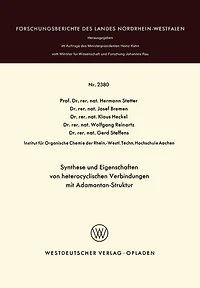 Synthese und Eigenschaften von heterocyclischen Verbindungen mit Adamantan-Struktur