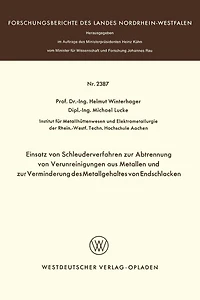 Einsatz von Schleuderverfahren zur Abtrennung von Verunreinigungen aus Metallen und zur Verminderung des Metallgehaltes von Endschlacken