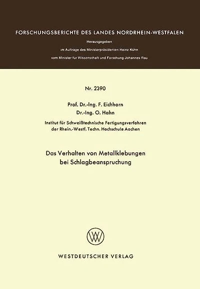 Das Verhalten von Metallklebungen bei Schlagbeanspruchung