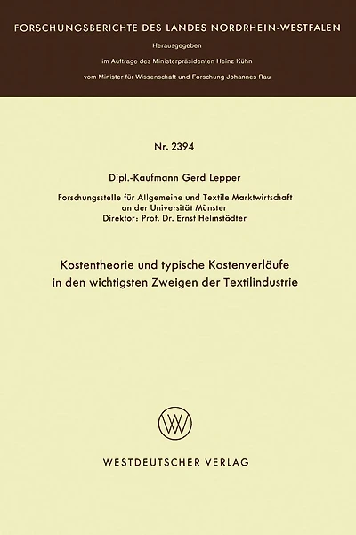 Kostentheorie und typische Kostenverläufe in den wichtigsten Zweigen der Textilindustrie