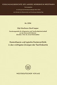 Kostentheorie und typische Kostenverläufe in den wichtigsten Zweigen der Textilindustrie