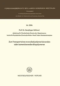 Zum Transport eines reversibel polymerisierenden oder isomerisierenden Biopolymeren