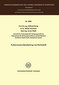 Funkenerosive Bearbeitung von Hartmetall
