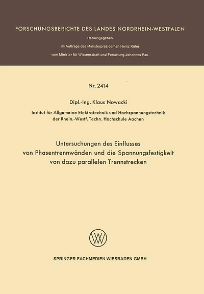 Untersuchungen des Einflusses von Phasentrennwänden und die Spannungsfestigkeit von dazu parallelen Trennstrecken