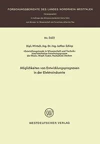 Möglichkeiten von Entwicklungsprognosen in der Elektroindustrie