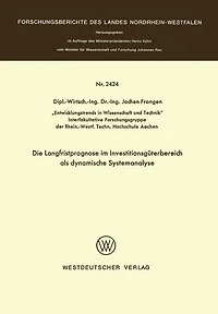 Die Langfristprognose im Investitionsgüterbereich als dynamische Systemanalyse