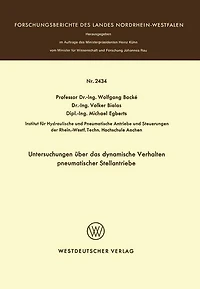 Untersuchungen über das dynamische Verhalten pneumatischer Stellantriebe