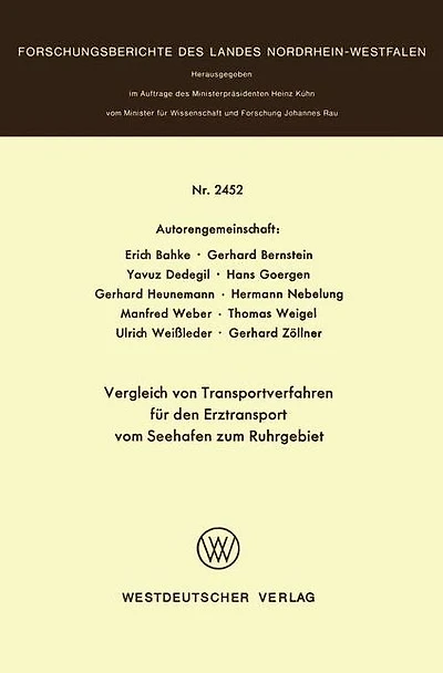 Vergleich von Transportverfahren für den Erztransport vom Seehafen zum Ruhrgebiet