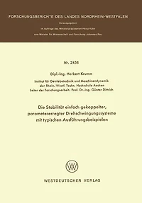 Die Stabilität einfach gekoppelter, parametererregter Drehschwingungssysteme mit typischen Ausführungsbeispielen
