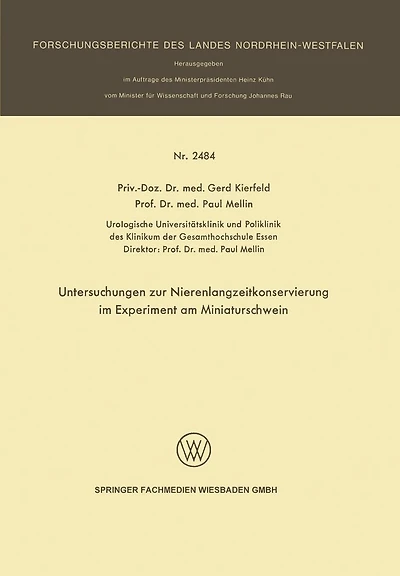 Untersuchungen zur Nierenlangzeitkonservierung im Experiment am Miniaturschwein
