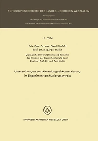 Untersuchungen zur Nierenlangzeitkonservierung im Experiment am Miniaturschwein