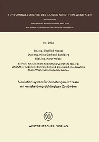Simulationssystem für Zeit-Mengen-Prozesse mit entscheidungsabhängigen Zuständen