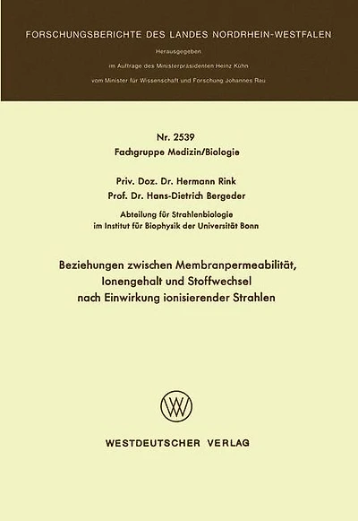 Beziehungen zwischen Membranpermeabilität, Ionengehalt und Stoffwechsel nach Einwirkung ionisierender Strahlen