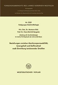 Beziehungen zwischen Membranpermeabilität, Ionengehalt und Stoffwechsel nach Einwirkung ionisierender Strahlen