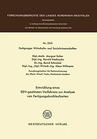 Entwicklung eines EDV-gestützten Verfahrens zur Analyse von Fertigungsdurchlaufzeiten