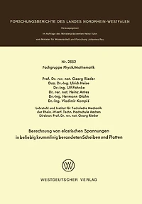 Berechnung von elastischen Spannungen in beliebig krummlinig berandeten Scheiben und Platten