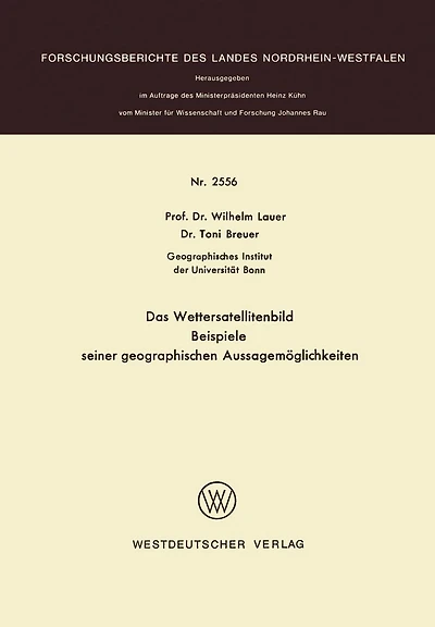 Das Wettersatellitenbild - Beispiele seiner geographischen Aussagemöglichkeiten