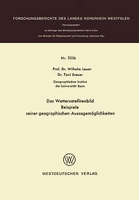 Das Wettersatellitenbild - Beispiele seiner geographischen Aussagemöglichkeiten