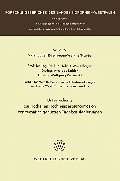 Untersuchung zur trockenen Hochtemperaturkorrosion von technisch genutzten Titanbasislegierungen