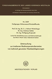 Untersuchung zur trockenen Hochtemperaturkorrosion von technisch genutzten Titanbasislegierungen